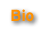 Bio