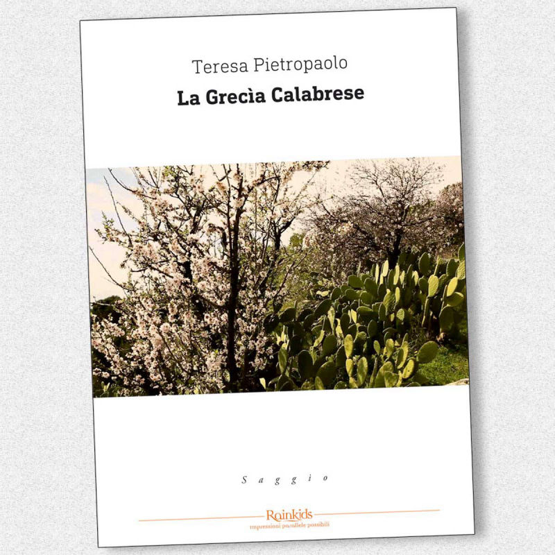 Teresa Pietropaolo La Grecìa calabrese